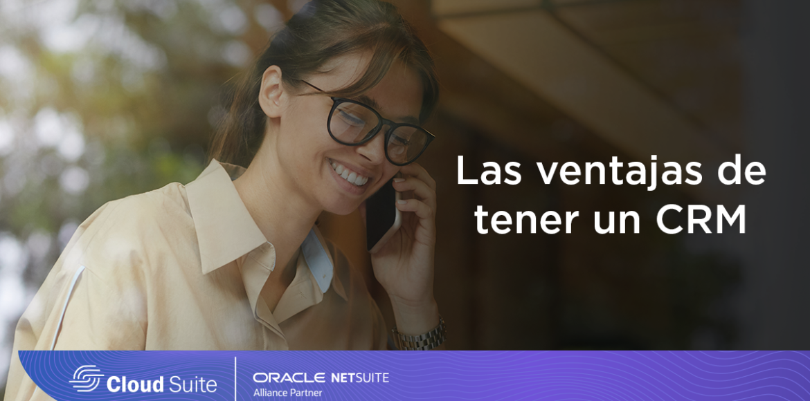 Las ventajas de tener un CRM