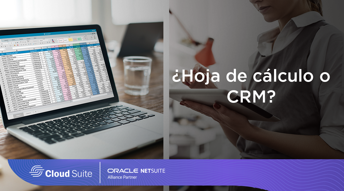 ¿Hoja de cálculo o CRM?